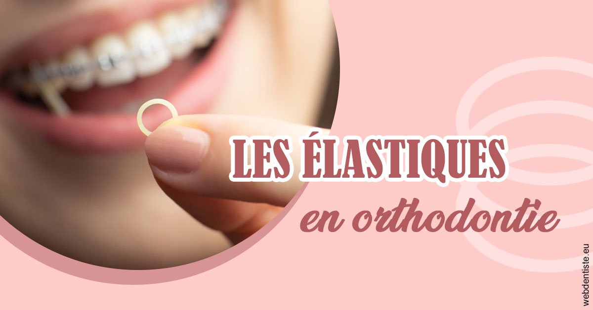 https://dr-bourdin-david.chirurgiens-dentistes.fr/Elastiques orthodontie 1